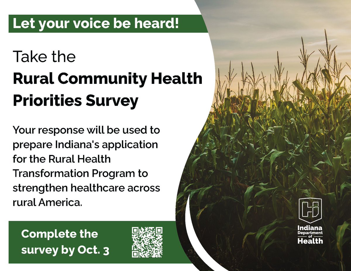 #Hoosiers, do you want your voice to be heard? Take some time before Friday, October 3rd, to complete the Rural Community Health Priorities Survey to help strengthen healthcare across rural America. 👉  redcap.isdh.in.gov/surveys/?s=ACE…