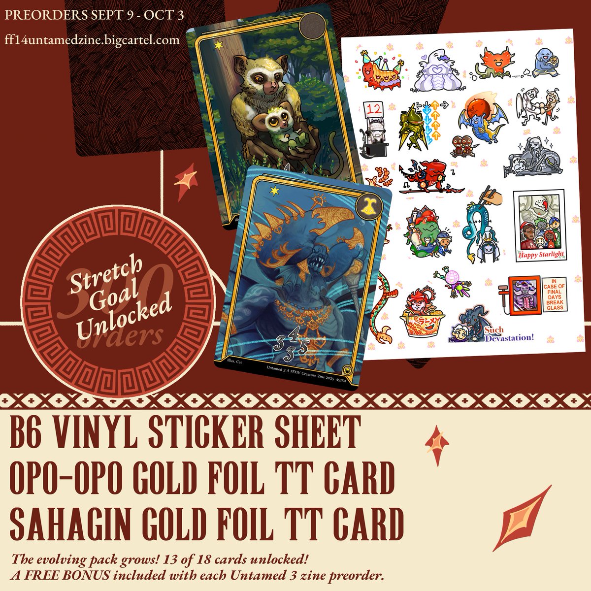 ff14untamedzine's tweet photo. 🔑 Stretch Goal 6 Unlocked!
🐥 Untamed 3 bundles come with 2 additional triple triad cards &amp; a vinyl sticker sheet

✨ Opo-opo TT card: @nyansarts 
✨ Sahagin TT card: @ababblesaurus 
✨ B6 Sticker Sheet: @catphantoms 

🔒 Next goal unlocks at 350 orders!
#ffxiv #finalfantasyxiv https://t.co/oWryt8jWfL