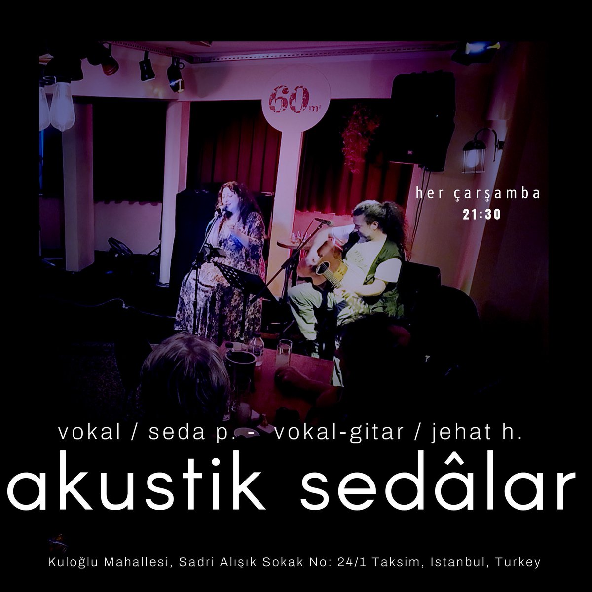 Çarşamba akşamları Taksim’de @60m2 ‘de  Seda P. İle #blues #rock #mizah #sohbet hikayesi olan şarkılarla.. ✌️🎸