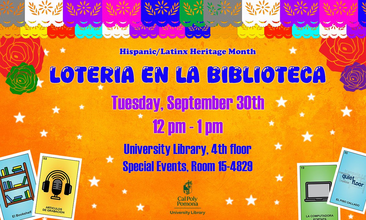 cpplibrary's tweet image. Tomorrow, join the library for Hispanic/Latinx Heritage Month event Loteria en la Biblioteca at the library's 4th floor Special Events Room (15-4829) from 12-1pm. Have fun, hang out with fellow Broncos, and win some prizes.