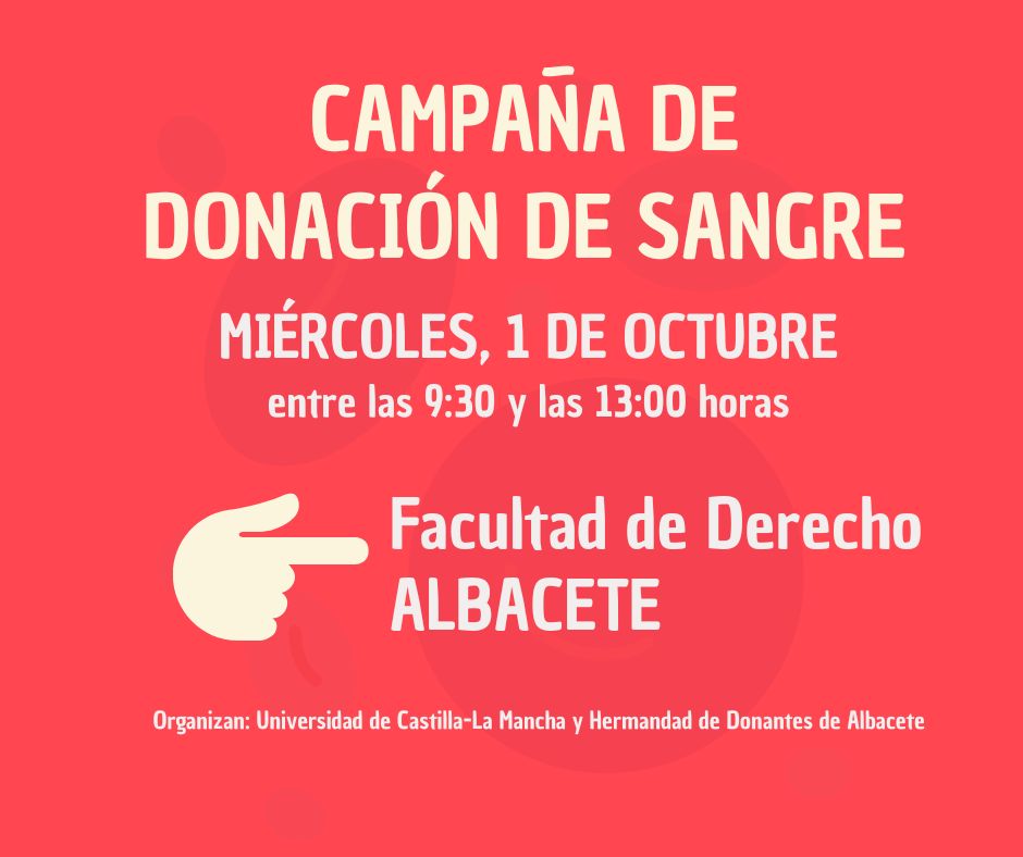 🩸 ¡Dona sangre, dona vida!
📅 1 de octubre | 🕤 9:30–13:00
📍 Facultad de Derecho, Albacete
Organiza: Hermandad de Donantes + UCLM
#DonaciónDeSangre #UCLM #Albacete