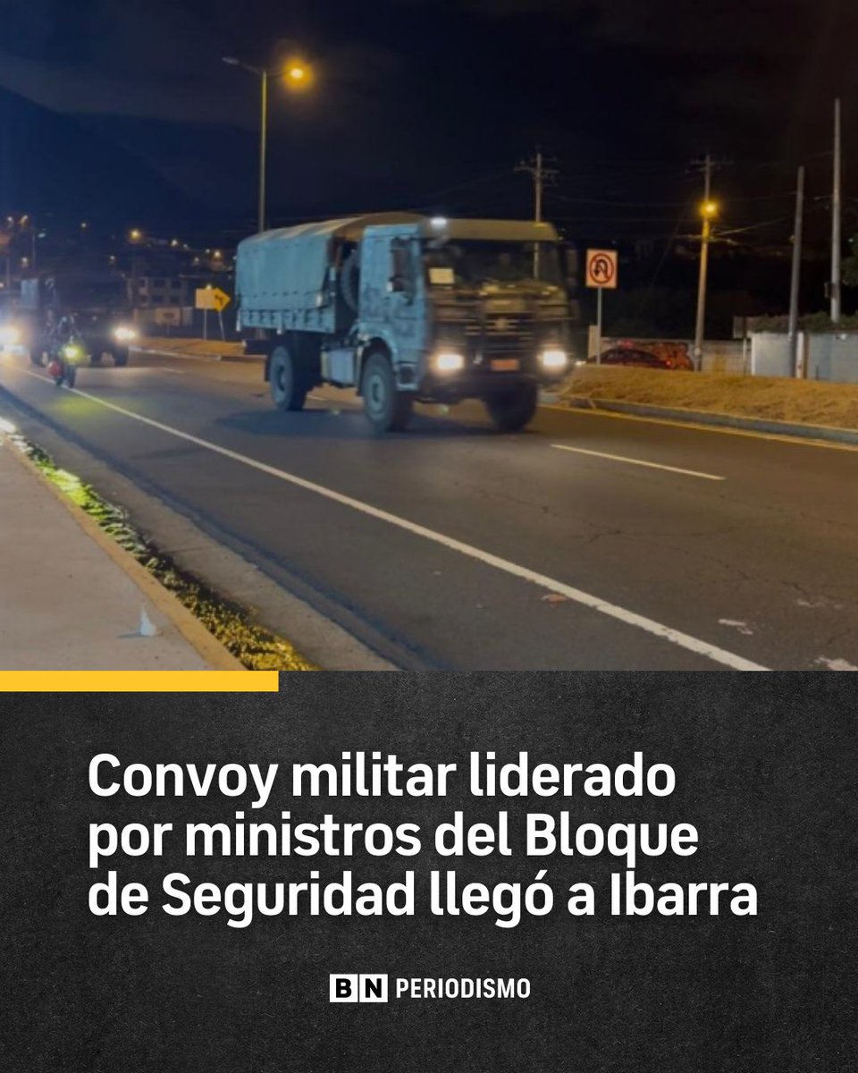 BNPeriodismo's tweet photo. Al menos 100 vehículos militares y civiles partieron ayer, desde las 19:00 de este domingo 28 de septiembre, desde Quito hacia Ibarra, capital de Imbabura, provincia que ha sido el epicentro del paro nacional vigente en Ecuador, según un reporte de Ecuavisa. El convoy militar habría llegado a Ibarra en horas de la madrugada de este lunes, 29 de septiembre del 2025.