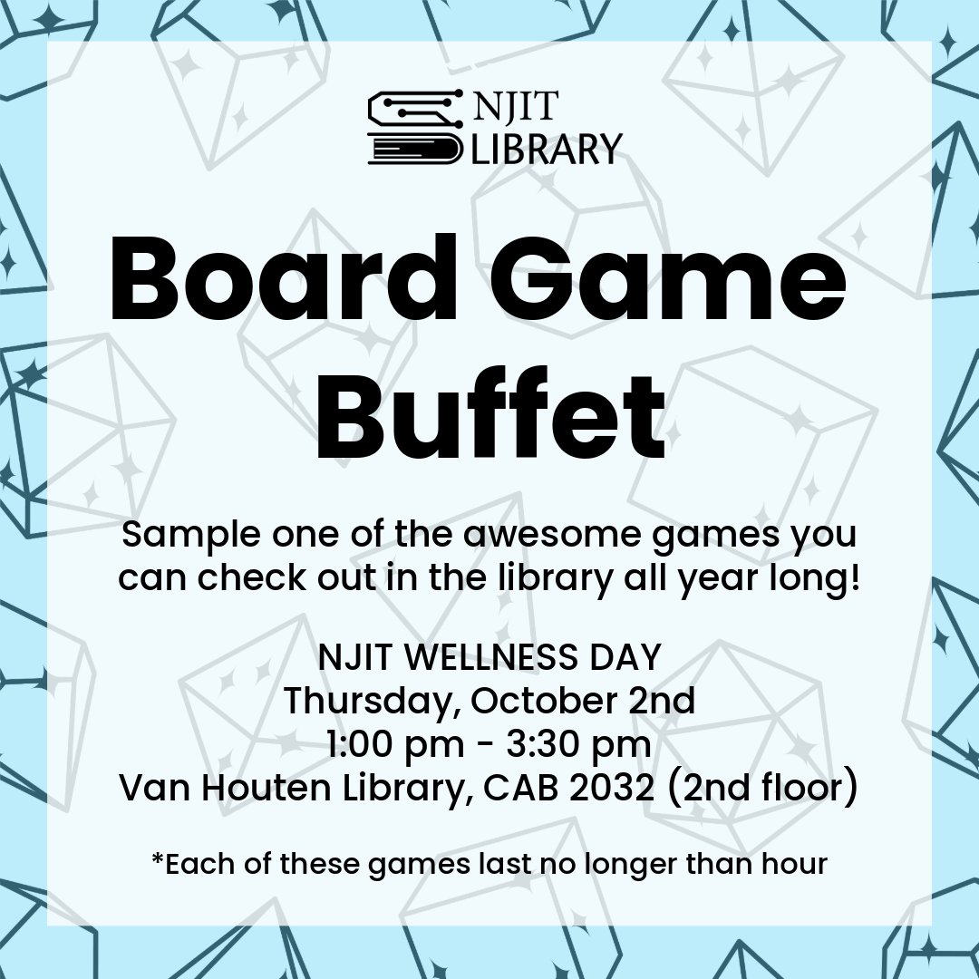 NJITLibrary's tweet image. This Thursday is NJIT Wellness Day, and we at the Van Houten Library would love to show you our sampling of board games available! Each last no longer than an hour and you can bring friends to play on your own or join a game!

#njitwellnessday #njitlibrary #boardgames