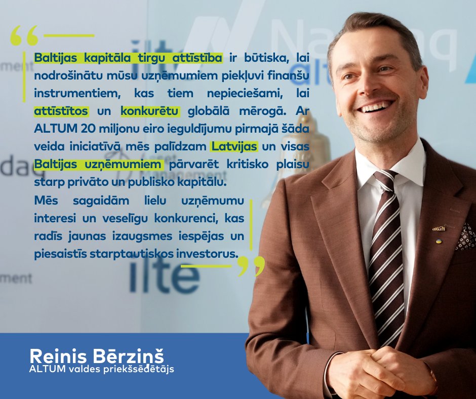 Šodien, ALTUM un  Lietuvas attīstības banka  ILTE atklāja Baltijas kapitāla tirgus akcelerācijas fondu – pirmo šāda veida iniciatīvu reģionā.

Fonda mērķis ir nodrošināt ilgtermiņa atbalstu Baltijas uzņēmumiem, kas gatavojas sākotnējiem publiskajiem akciju piedāvājumiem (IPO).