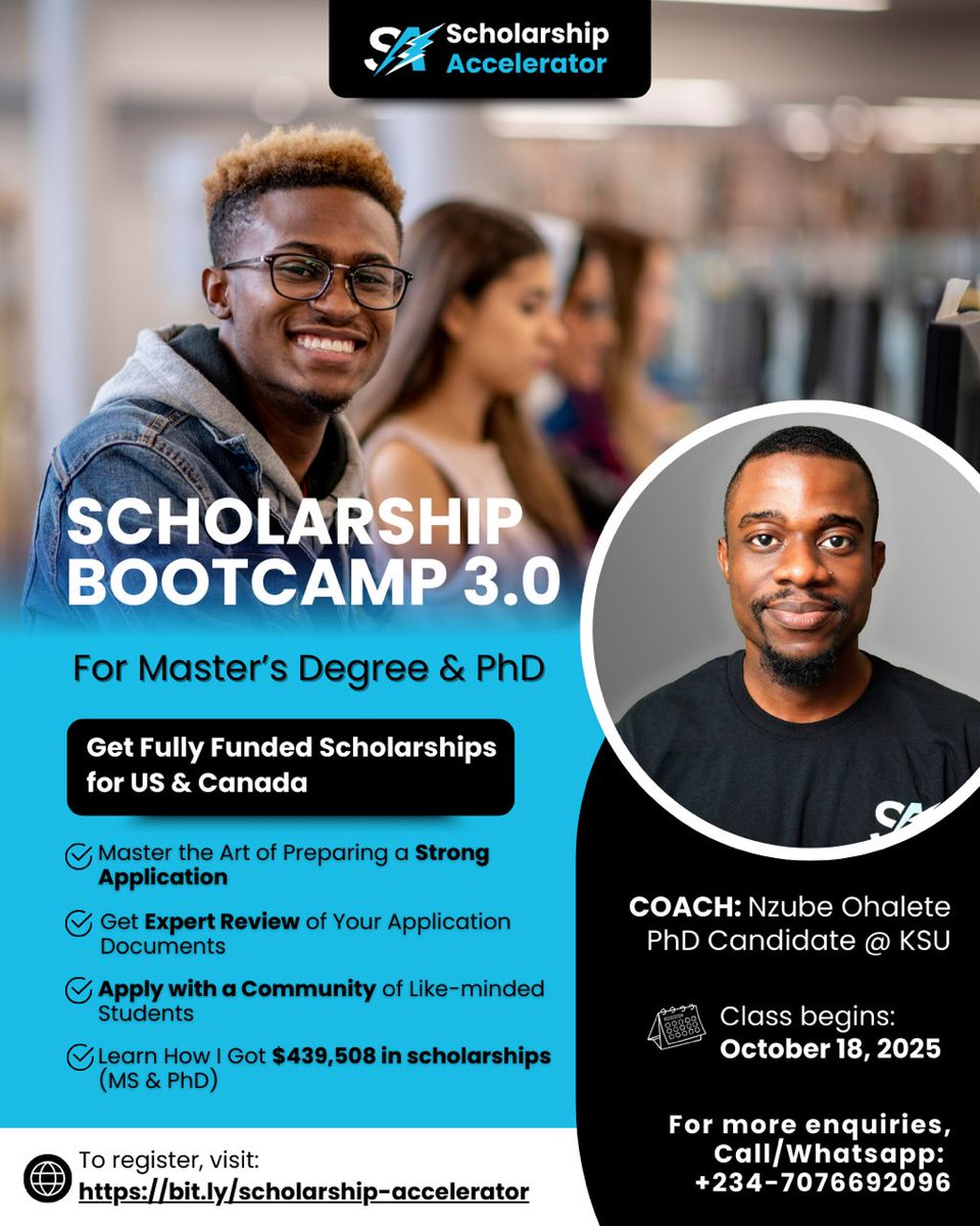 nzubeohalete's tweet photo. There are so many scholarships available, but very few strong applications.

My goal is to help many international applicants secure fully funded scholarships for Fall 2026 in the US 🇺🇸& Canada 🇨🇦.

SA Bootcamp 3.0 runs from Oct 18 to Nov 28, so you'll have a strong application ready for December deadlines. 

This is the final 6-week bootcamp for 2025:
✅ Practical classes
✅ Reviewed documents
✅ Supportive community

Join us here: https://t.co/nRVaIlyizv

RT for more reach