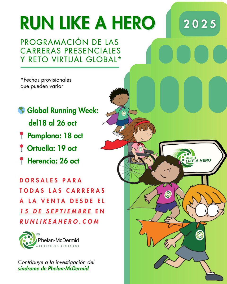 🏃‍♀️ ¡Ya puedes inscribirte en las carreras #RunLikeAHero de <a href="/PhelanMcDermid/">Asociación Síndrome de Phelan McDermid España</a> 

📍Pamplona 18/10
📍Ortuella 19/10
📍Herencia 26/10

🌍Reto virtual Global Running Week: 18-26/10
Todo lo recaudado impulsa la investigación del síndrome.

👉 Elige tu dorsal: enfermedades-raras.org/movimiento-aso…