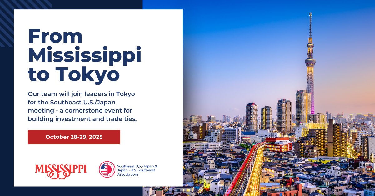 4 weeks out: Mississippi heads to Tokyo for SEUS/Japan, a key event for FDI + trade.

This year, Mississippi hosts a reception where we will spotlight our state’s readiness to connect with global partners and strengthen ties with Japan. 🤝