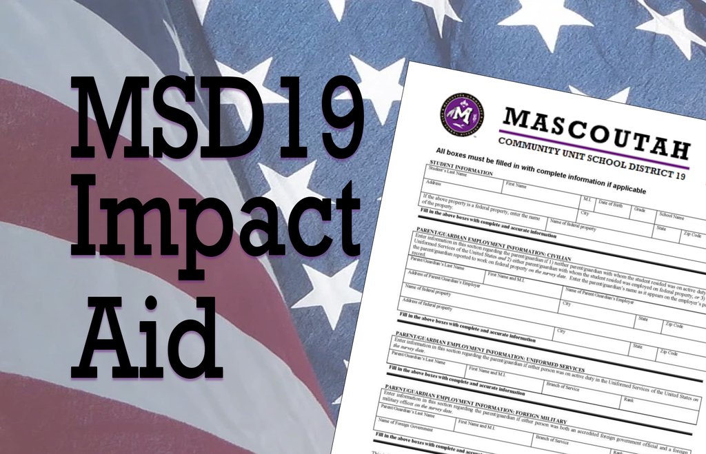 Impact Aid Forms are being sent home with students today. Impact Aid is about 30% of MSD19’s revenue. Please help our community by completing this brief form. For more, visit the District’s Impact Aid page under Scott AFB &amp; MSD19! #19EveryStudent