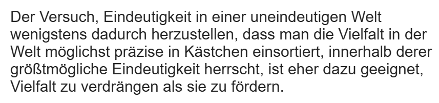 Thomas Bauer in "Die Vereindeutigung der Welt. Über den Verlust an Mehrdeutigkeit und Vielfalt" (S. 81)