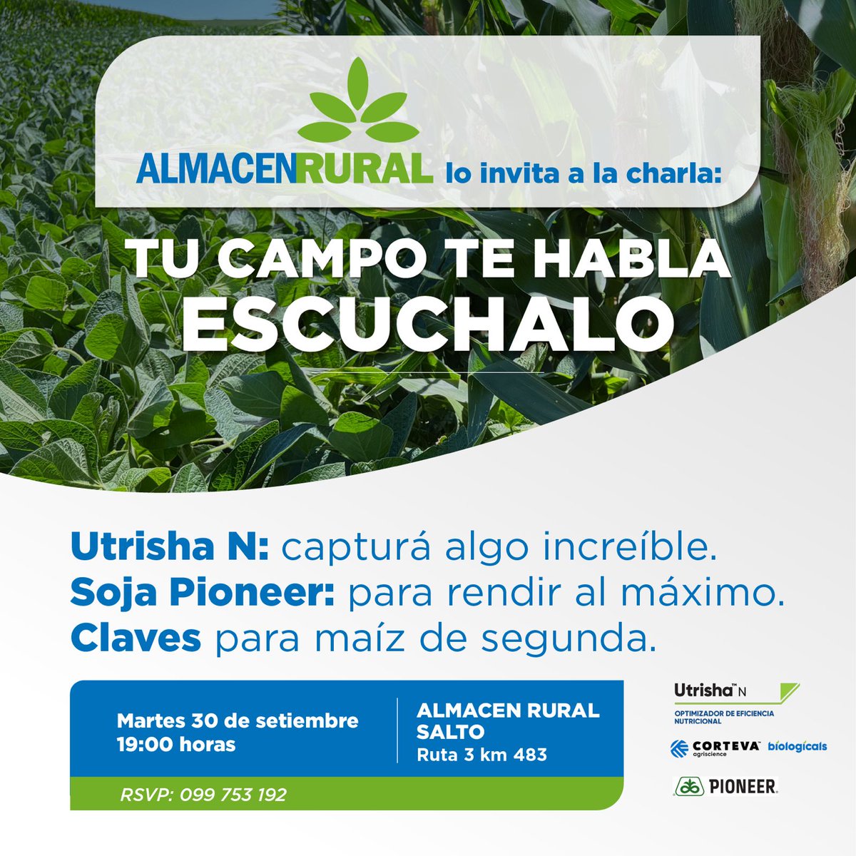 Mañana en nuestro local de SALTO, hablaremos del Campo, junto a <a href="/CortevaUY/">Corteva Uruguay</a> <a href="/PioneerSemillas/">Pioneer Semillas</a> 
Te esperamos!
#almacenrural #todoparaunpaisdecampo