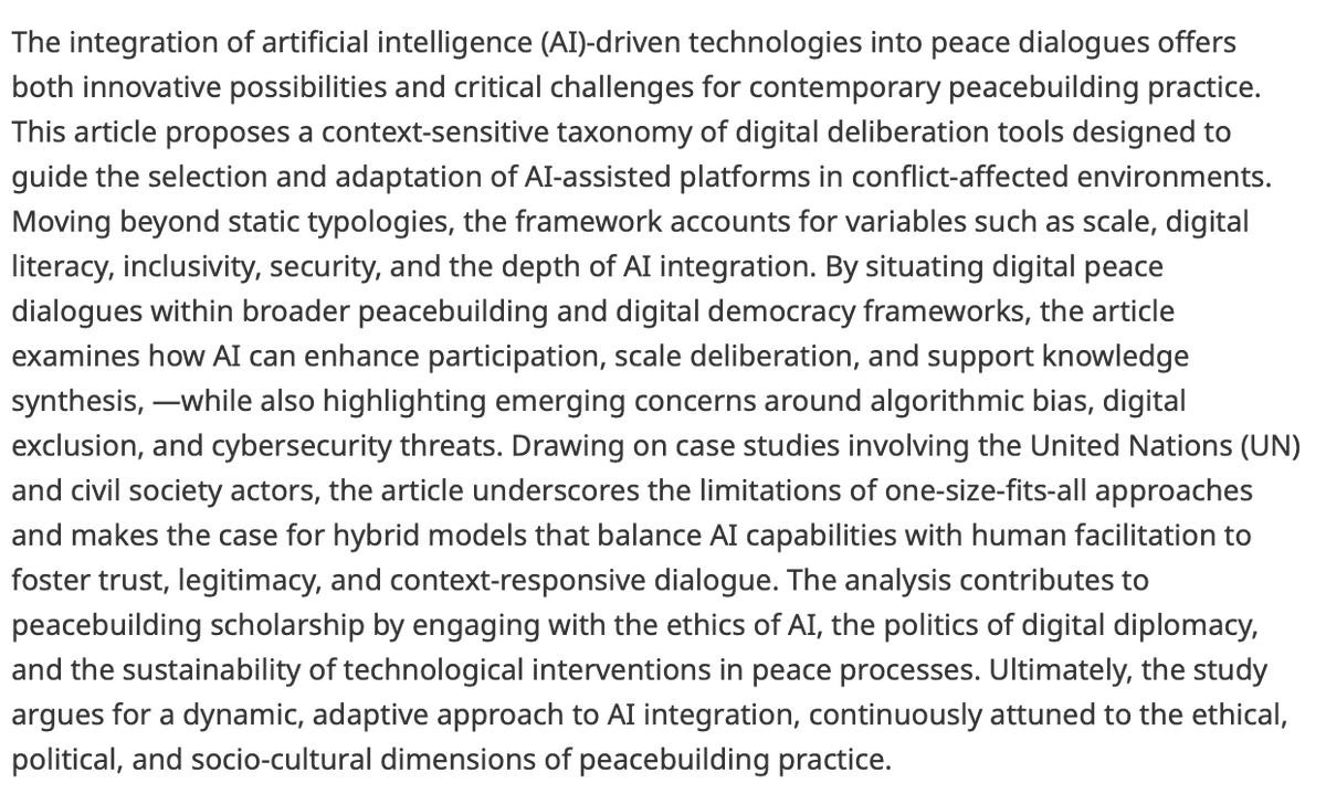 Data_and_Policy's tweet image. Recently published!
Leveraging AI in peace processes: A framework for digital dialogues
👉 bit.ly/4nT7xiv
By @MWaehlisch (@unibirmingham) and Felix Kufus (@cmioffice)
#AI #ArtificialIntelligence #peacebuilding #peace #peacedialogues