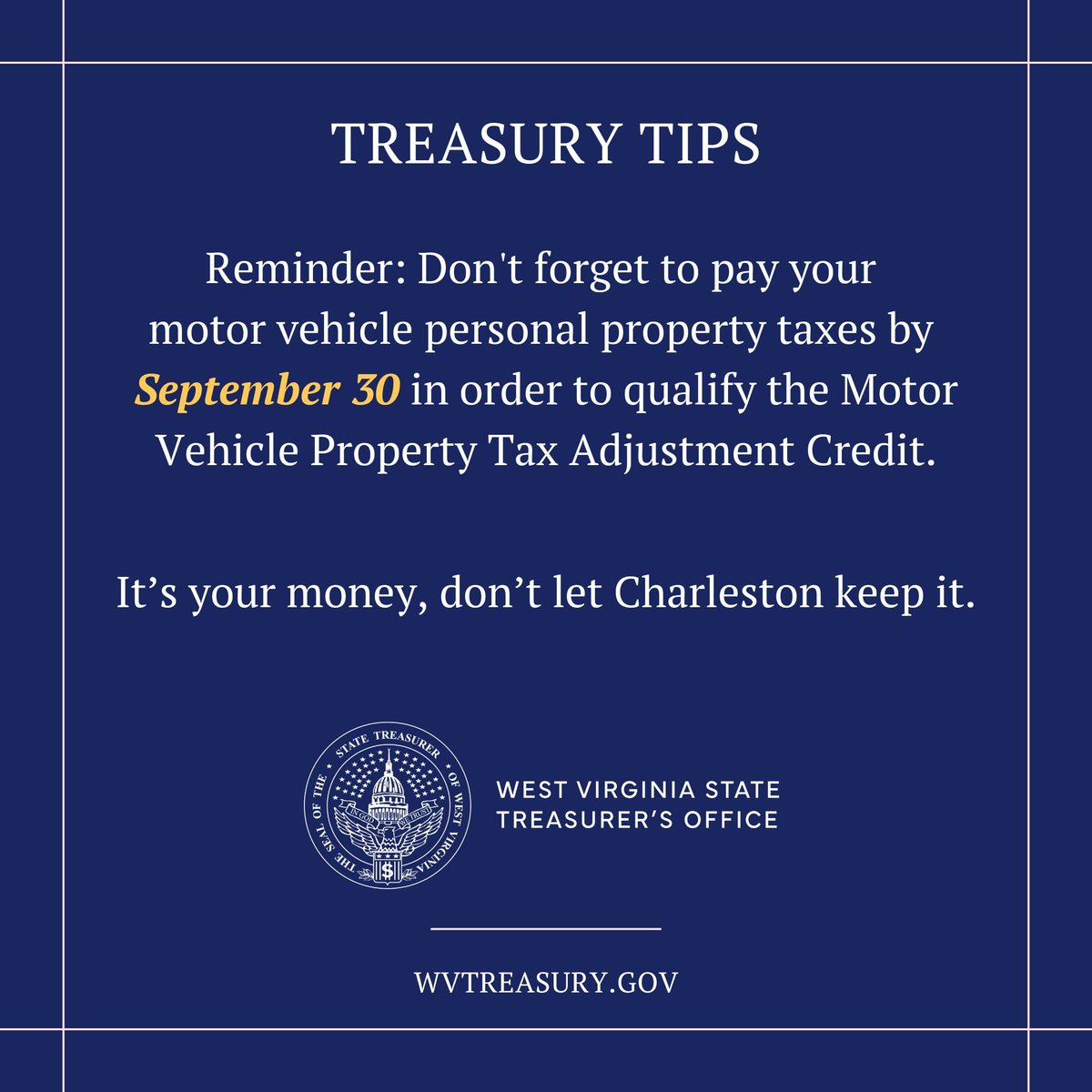 WVTreasury's tweet photo. A tip from the West Virginia State Treasurer's Office regarding motor vehicle personal property taxes.
#TreasuryTips https://t.co/oj1epYD6LX