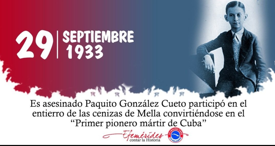 EducRemedios's tweet image. #Hoy recordamos a Paquito González Cueto, el primer pionero mártir. Con solo 13 años, su valentía y compromiso con la justicia lo llevaron a dar la vida por sus ideales. Su legado perdura. #PaquitoGonzález #Ejemplo #PioneroMártir