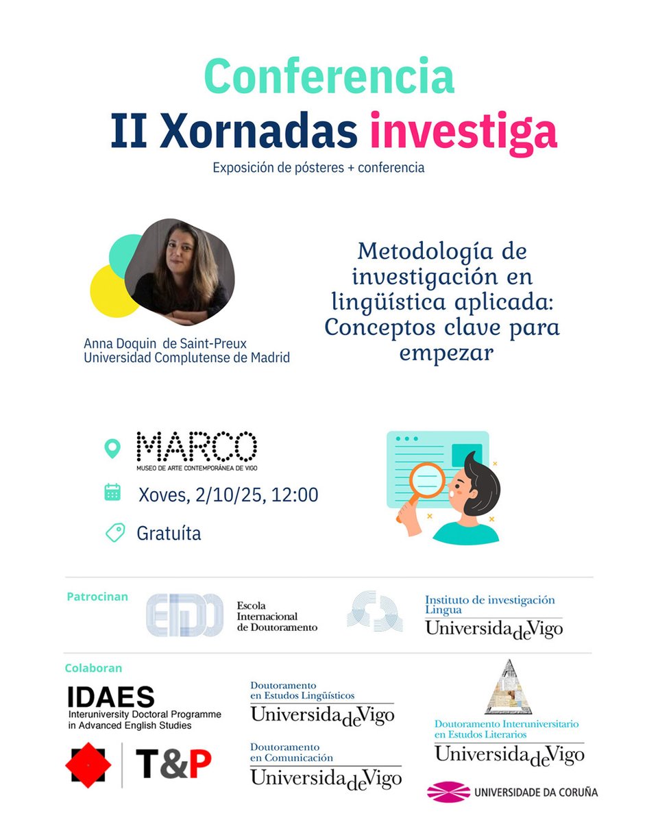 UVigo Filoloxía e Tradución (@fft_uvigo) on Twitter photo ℹ️ Conferencia: "Metodología de investigación en lingüística aplicada: Conceptos clave para empezar".
👩🏫 Anna Doquin.
📍 Marco.
📅 2/10/2025. Ás 12:00 horas.
<a href="/uvigo/">Universidade de Vigo</a> #Filoloxía #FiloloxíaeTradución #FFT #Semanadaslinguasasliteraturaseatradución #AnnaDoquin ℹ️ Conferencia: "Metodología de investigación en lingüística aplicada: Conceptos clave para empezar".
👩🏫 Anna Doquin.
📍 Marco.
📅 2/10/2025. Ás 12:00 horas.
<a href="/uvigo/">Universidade de Vigo</a> #Filoloxía #FiloloxíaeTradución #FFT #Semanadaslinguasasliteraturaseatradución #AnnaDoquin
