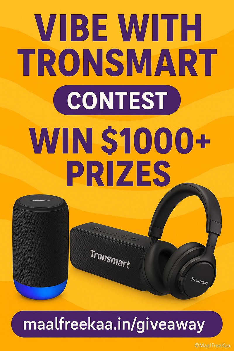 MaalFreeKaa's tweet image. 🎵 Want to win 🔊 top Tronsmart speakers & tech gadgets worth $1000+?
Step into the Vibe with Tronsmart Contest now. Post, tag, win!
👉 Enter here: maalfreekaa.in/giveaway/vibe-…
#VibeWithTronsmart #Giveaway #TechContest #Win #Gadgets #USA #Canada #UK  #Tronsmart #FreeSpeakers