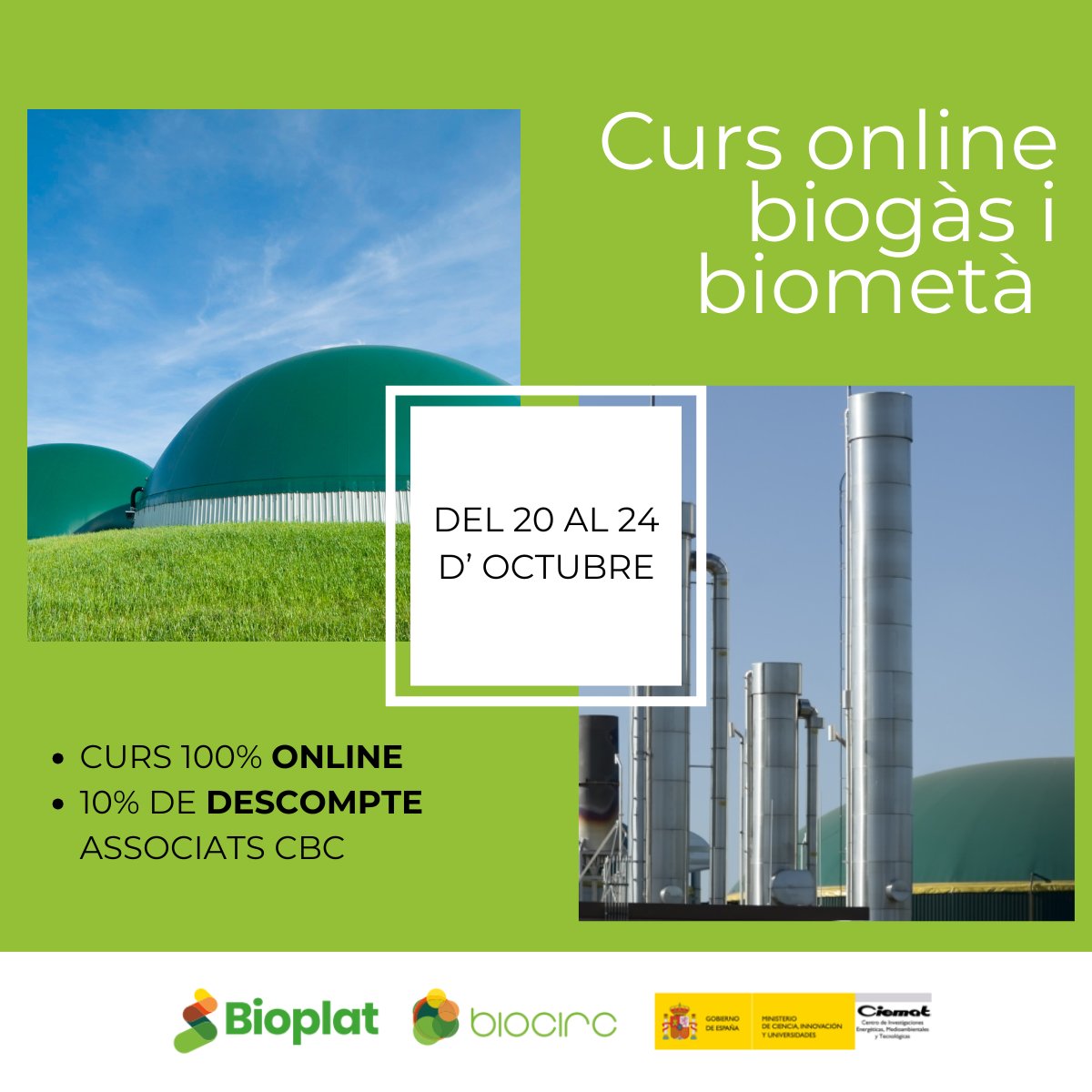 📚 Formació clau en #biogàs i #biometà!

🗓️ 20-24 d’octubre 

💻 5 sessions amb experts per:

✅Conèixer tecnologies actuals
✅Detectar oportunitats de negoci
✅Entendre el marc regulador

📢 Avantatge: empreses associades del #CBC 👉-10% descompte

ℹ️bit.ly/4nMYLlW