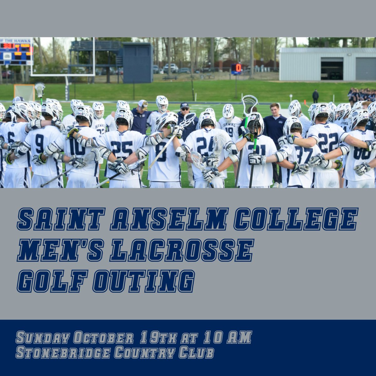 Join us Sunday October 19th at Stonebridge Country Club for a great day of supporting the Saint Anselm Men’s Lacrosse team. Use this link to sign up:

bit.ly/3WcnAfk