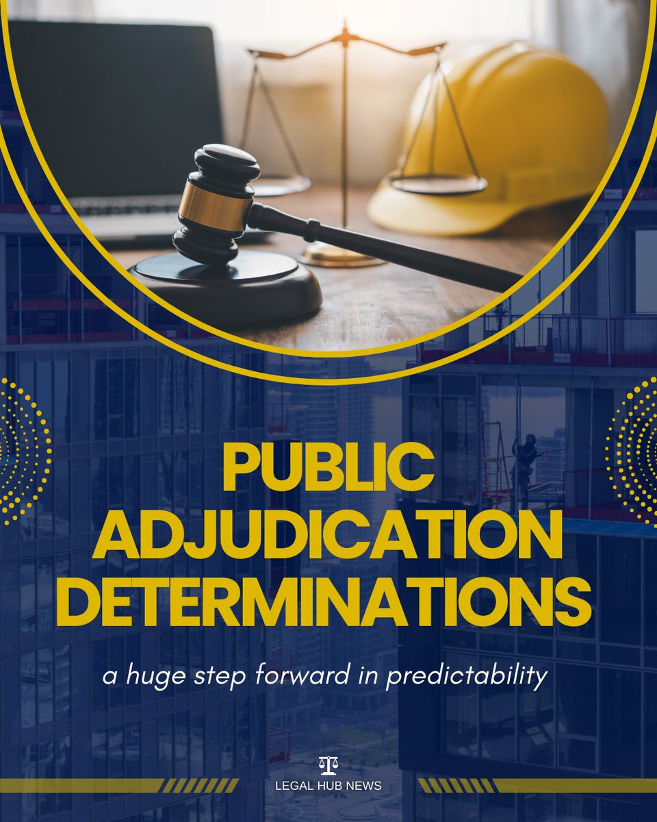 For the first time, adjudication determinations may become publicly available—anonymized to protect parties—helping to build a body of precedents for the industry. This could mark a huge step forward in predictability for construction disputes. Learn more: na3.hubs.ly/y07KHB0