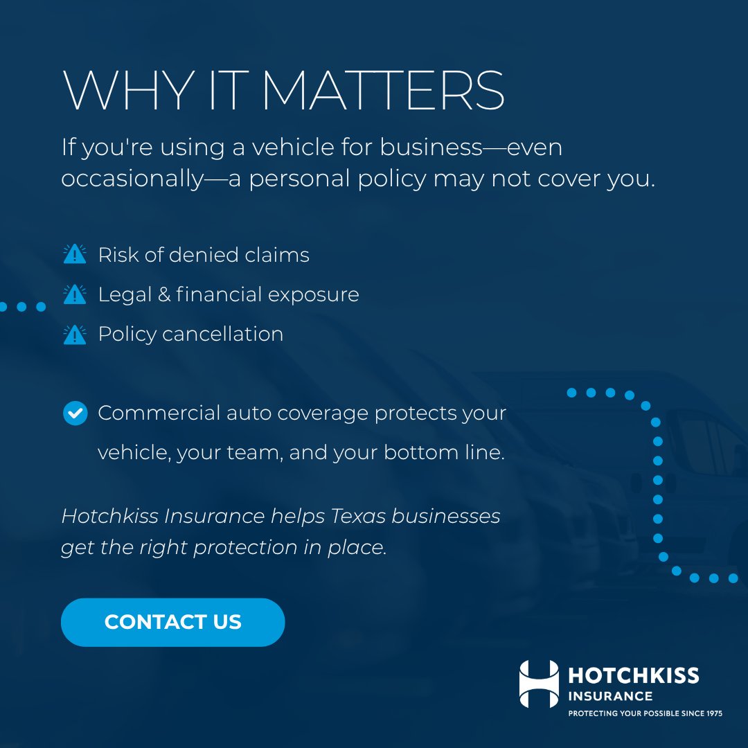 Using your car for business in Texas? 🚗 Even one client visit or delivery can count as “business use.” Personal auto may deny claims—leaving you exposed.

Hotchkiss helps you stay compliant &amp; covered.
📞 Review → hotchkissinsurance.com

#CommercialAuto #HotchkissInsurance