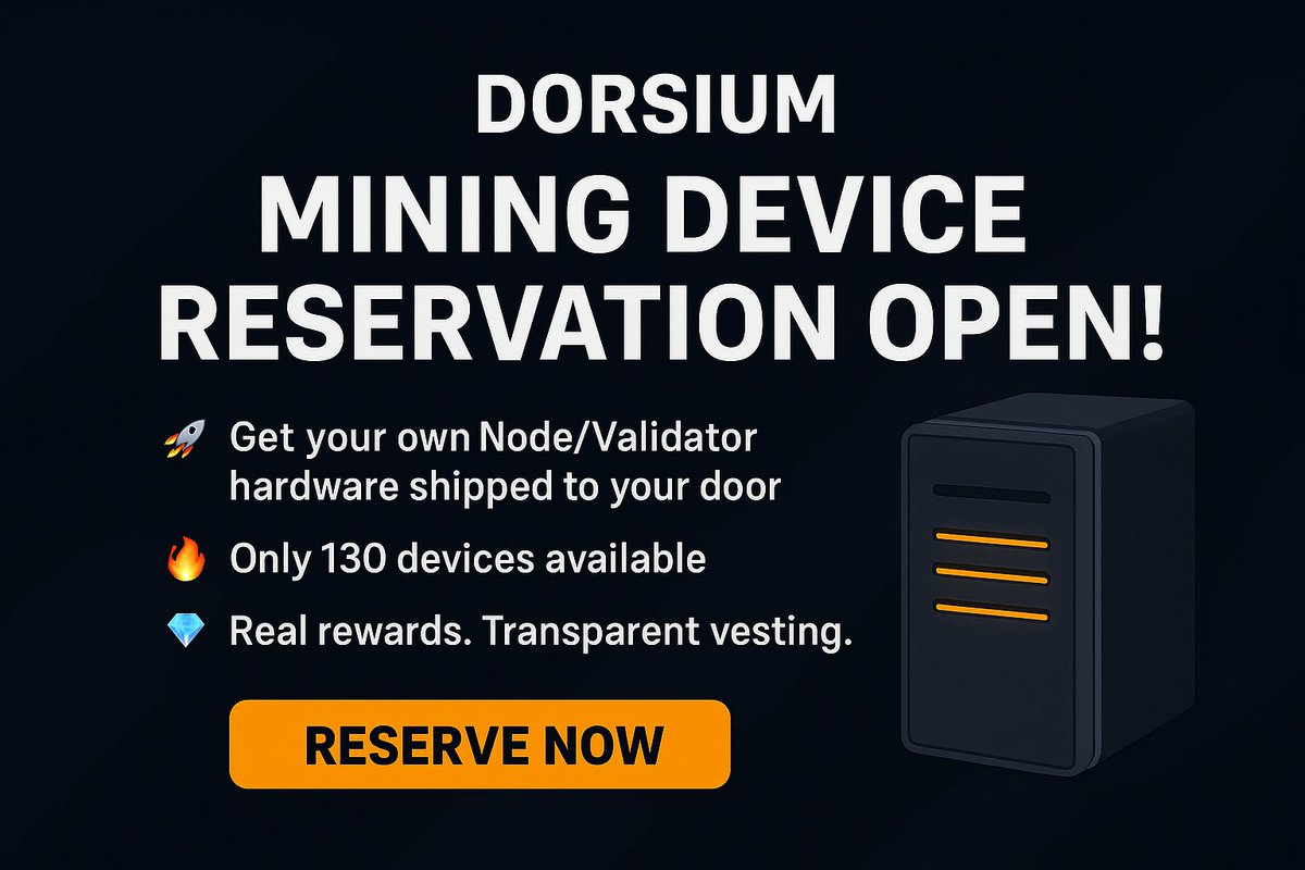 dorsium's tweet photo. DORSIUM MINING DEVICE RESERVATION OPEN! 🔥

- Get your physical mining rig shipped to you!
- Only 130 devices: 30 for Validators, 100 for Nodes
- Real hardware, real rewards, transparent vesting

Secure your device before slots fill up!

#Dorsium #cryptocurrency #blockchain #Mining