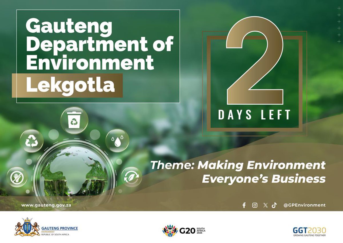 GPEnvironment's tweet photo. 📢 2 DAYS TO GO!
The Gauteng Department of Environment will host a two-day strategic planning Lekgotla on 1–2 October 2025 at Dinokeng Game Reserve. 🌍✨
Theme: Making Environment Everyone’s Business
#GrowingGautengTogether #EnvironmentLekgotla #G20 https://t.co/J8EjVYpBHp