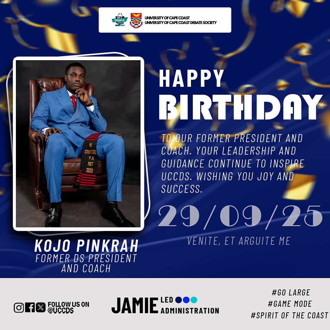 uccds's tweet image. Today we celebrate Kojo Pinkrah — our former Debate Society President and Coach! Your leadership and mentorship continue to shape UCCDS. 
Wishing you a day filled with joy and a year of endless success. 💙✨
#GoLarge
#GameMode 
#SpiritOfTheCoast