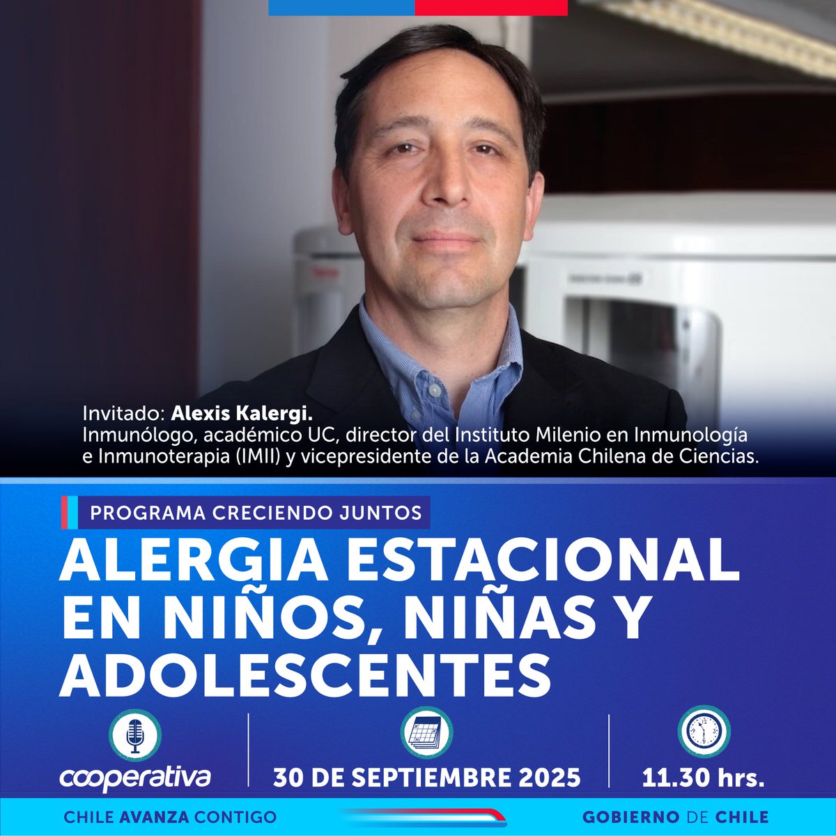 ‼️MARTES 30/09 a las 11:30 am por radio📻 <a href="/Cooperativa/">Cooperativa</a> y RRSS @ChileCreceMás, un nuevo programa de 𝗖𝗥𝗘𝗖𝗜𝗘𝗡𝗗𝗢 𝗝𝗨𝗡𝗧𝗢𝗦
📌ALERGIA ESTACIONAL EN NNA📌
Para tus preguntas escríbenos al WhatsApp +569 7888 0770, comenta en la transmisión por FB Live, YT e IG.