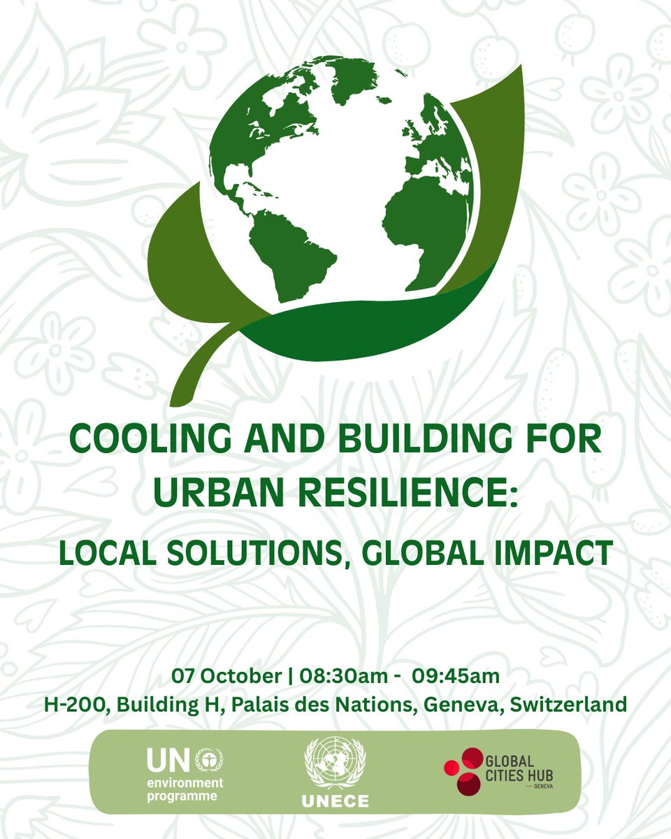 🌍❄️ Side Event: Cooling &amp; Building for Urban Resilience

📅 7 Oct 2025 | 🕗 08:00–09:45 CET | 📍 Palais des Nations, Geneva

#UNForumOfMayors #UrbanResilience #ClimateAction