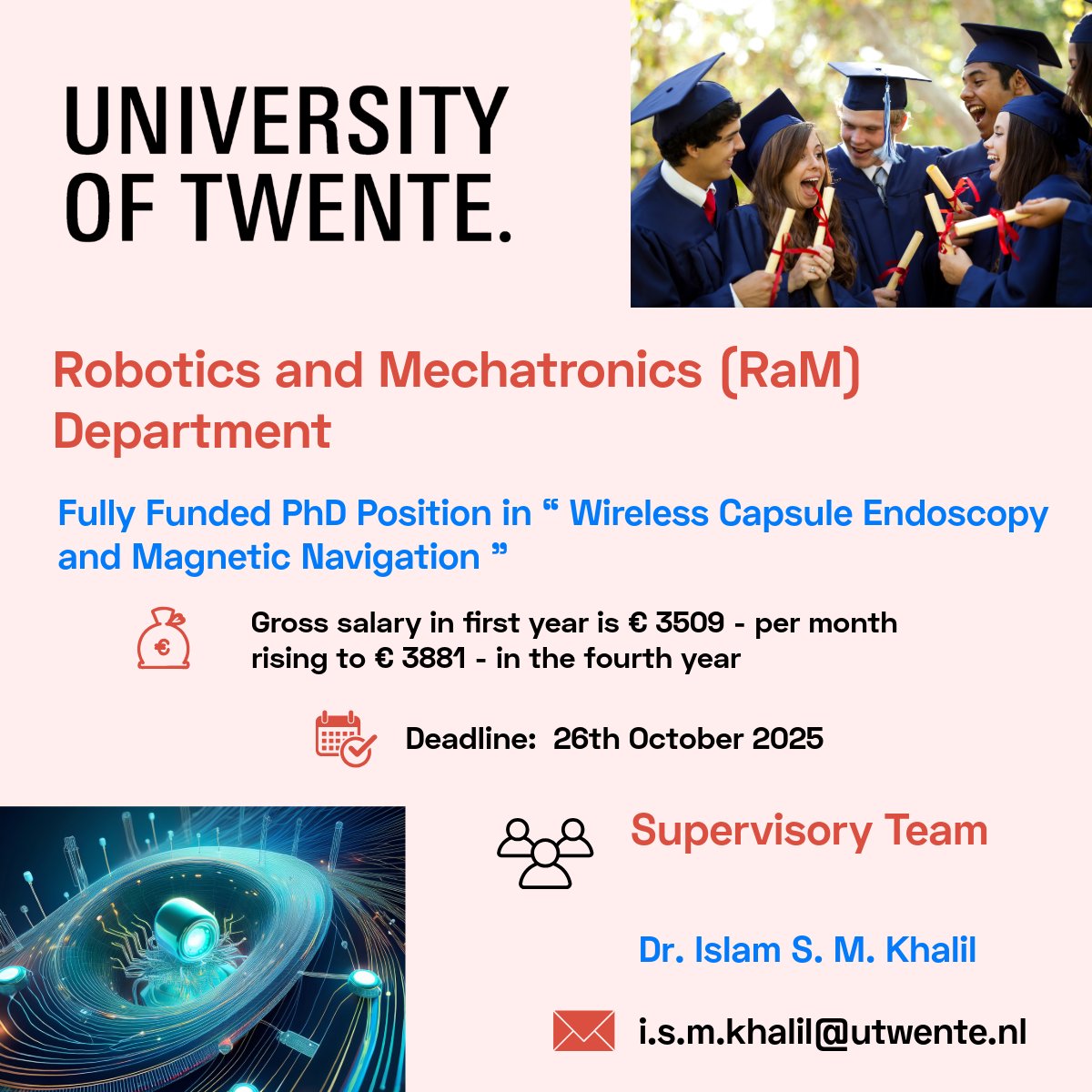 PhdScanner's tweet image. 📢📢Fully funded #phdposition alert. Please ♻ share widely.

💶 𝐆𝐫𝐨𝐬𝐬 𝐒𝐚𝐥𝐚𝐫𝐲 𝐢𝐧𝐝𝐢𝐜𝐚𝐭𝐢𝐨𝐧/𝐦𝐨𝐧𝐭𝐡 𝐛𝐚𝐬𝐞𝐝 𝐨𝐧 𝐟𝐮𝐥𝐥-𝐭𝐢𝐦𝐞: € 𝟯𝟱𝟬𝟵- € 𝟑,𝟴𝟴𝟭

✅Passionate about #Robotics #medicaldevices #Programming 🤖🦾⚙️🔬

✅ Rare fully funded…