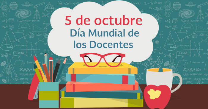 Desde 1994, la UNESCO estableció el 5 de octubre como Día Mundial de los Docentes, fecha para conmemorar la labor de todos los  que se esfuerzan por brindar una educación de calidad en todos los niveles educativos.
Felicidades a todos los docentes