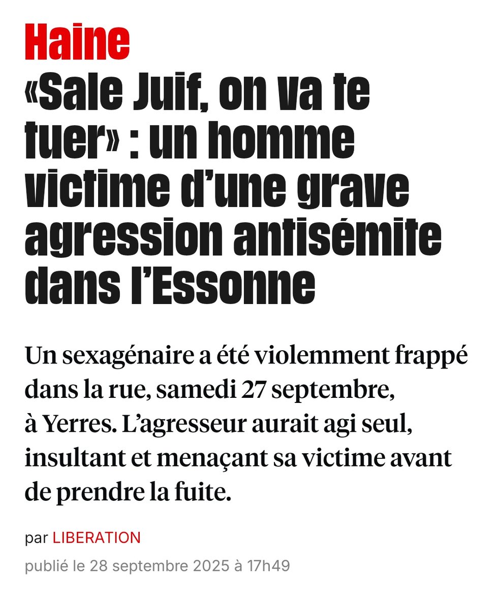 À Yerres dans l'Essonne, un homme de 67 ans a été violemment agressé parce qu’il portait une kippa. Cet acte antisémite est insupportable.
Tout mon soutien à la victime et à ses proches.

L’antisémitisme est un poison pour notre société, nous devons le combattre sans relâche.