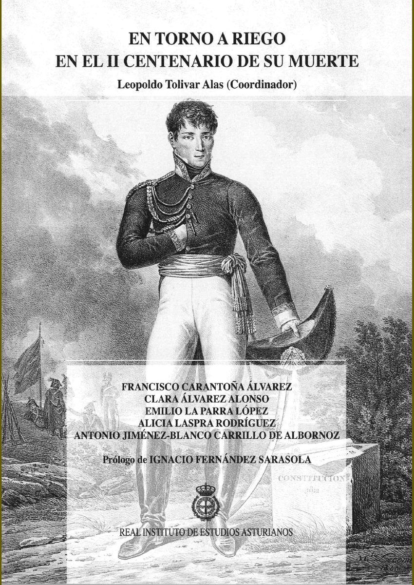 "En torno a Riego, en el II centenario de su muerte", Real Instituto de Estudios Asturianos / Real Academia Asturiana de Jurisprudencia