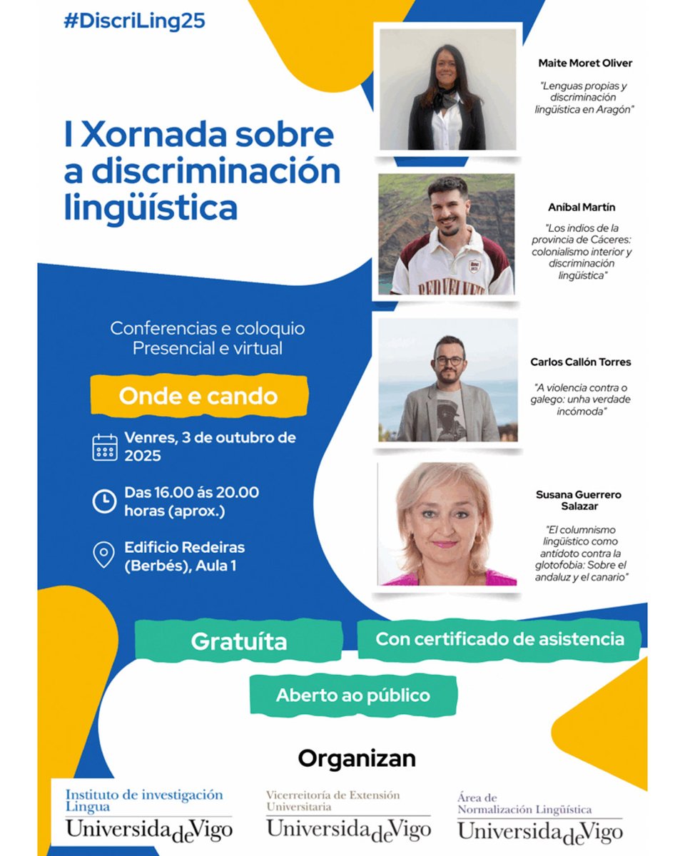 UVigo Filoloxía e Tradución (@fft_uvigo) on Twitter photo 🎤 "I Xornada sobre a discriminación lingüística", conferencias e coloquio posterior.
👩🏫 Interveñen: Maite Moret, Aníbal Martín, Carlos Callón y Susana Guerrero.
📍 Edificio Redeiras.
📅 Venres 3 de outubro. Ás 16.00 h.
<a href="/uvigo/">Universidade de Vigo</a> #Filoloxía #FFT 🎤 "I Xornada sobre a discriminación lingüística", conferencias e coloquio posterior.
👩🏫 Interveñen: Maite Moret, Aníbal Martín, Carlos Callón y Susana Guerrero.
📍 Edificio Redeiras.
📅 Venres 3 de outubro. Ás 16.00 h.
<a href="/uvigo/">Universidade de Vigo</a> #Filoloxía #FFT
