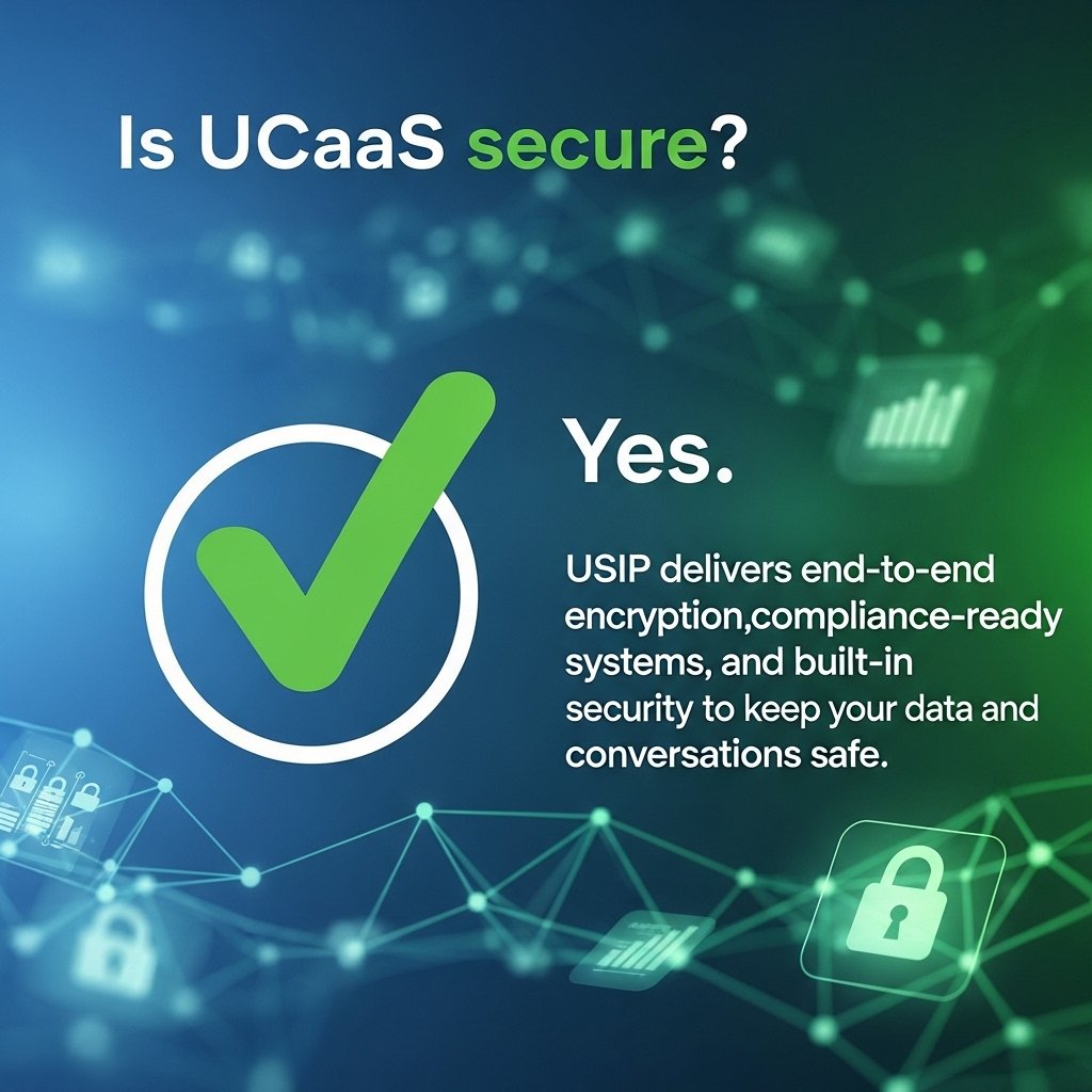 usipcom's tweet photo. Is UCaaS secure?
 ✅ Yes.
 USIP delivers end-to-end encryption, compliance-ready systems, and built-in security to keep your data and conversations safe. https://t.co/cjSYslE1Bd
