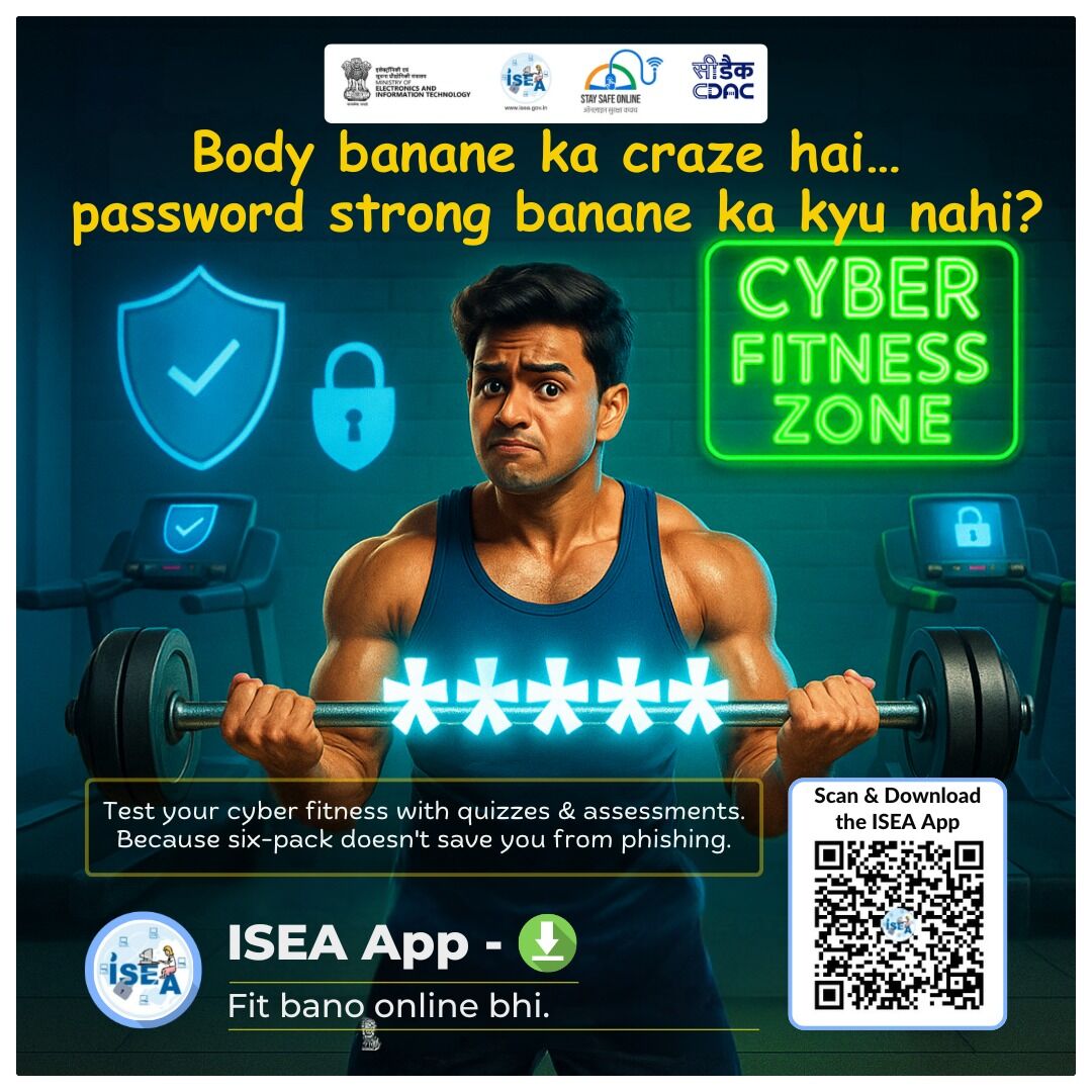 SSOIndia's tweet image. Building physical strength is important, but building strong passwords is essential for your digital safety. 💻🔐

Enhance your cyber fitness with the #ISEAApp  through interactive quizzes and assessments. Stay protected from phishing, scams, and online threats—because true…