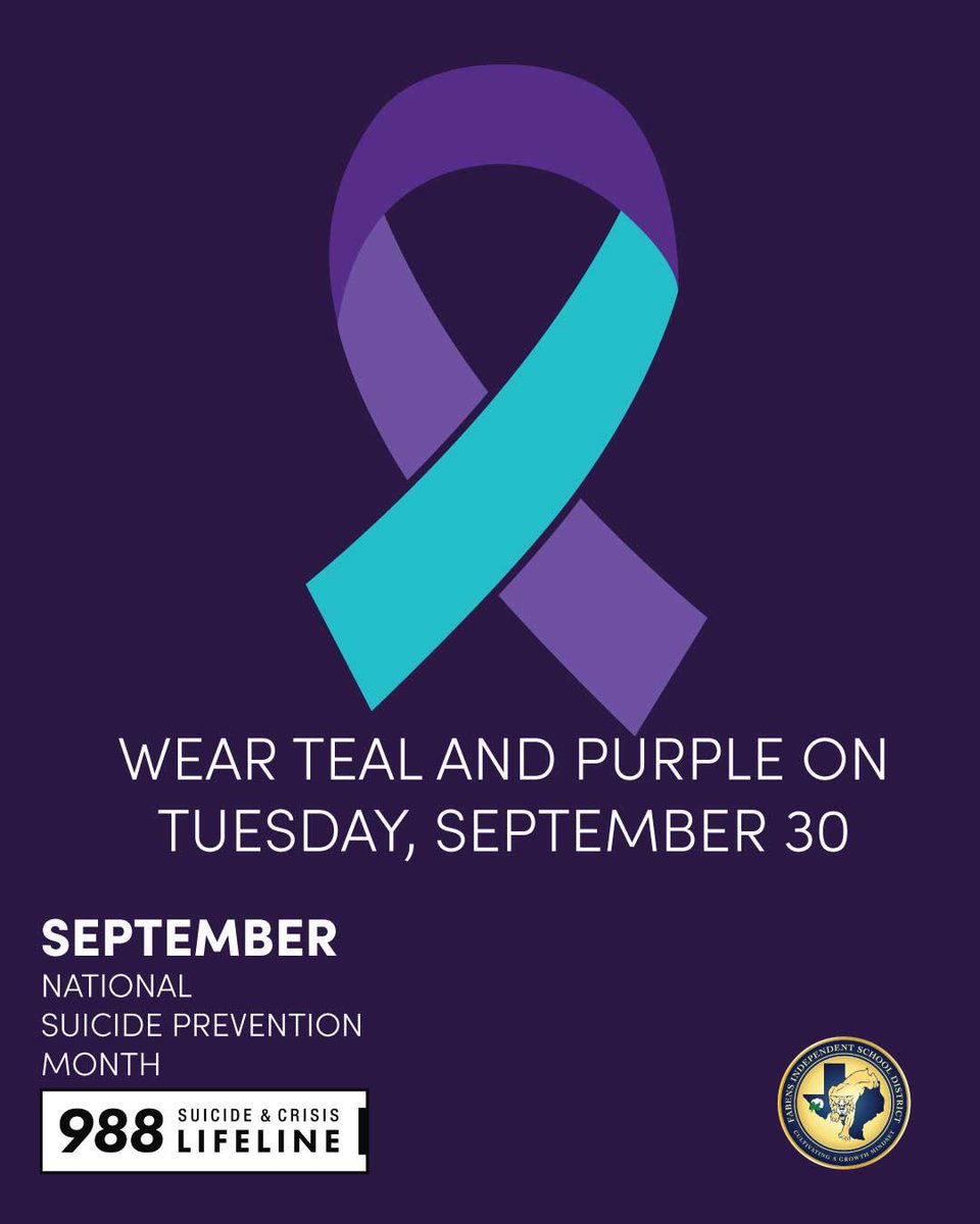 FabensISD's tweet photo. 💜💙 This September, we honor National Suicide Prevention Month. On Tuesday, Sept. 30, wear teal and purple to show support, raise awareness, and remind others they are never alone.

If you or someone you know needs help, call or text 988 for the Suicide &amp; Crisis Lifeline. https://t.co/zOHyyKuy10