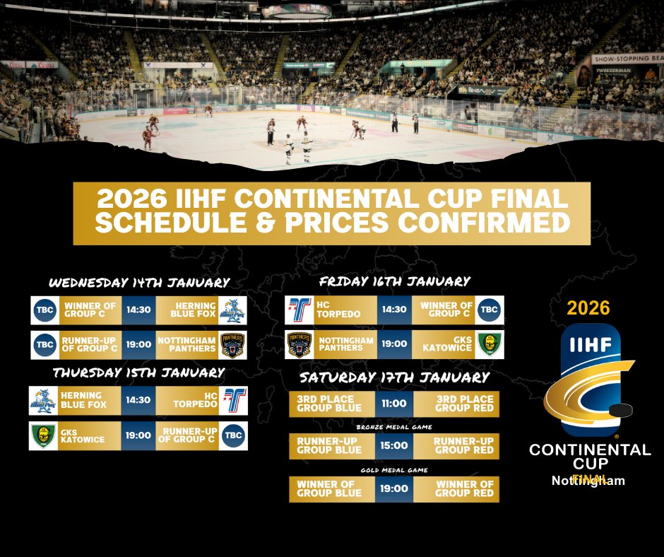 🏟 The schedule and ticket prices have been confirmed for the 2026 IIHF Continental Cup Final at the Motorpoint Arena in Nottingham. Tickets on sale this Thursday (2nd October) at 09:00

🔗 Full details and prices ➡️ tinyurl.com/4wvx3p9w