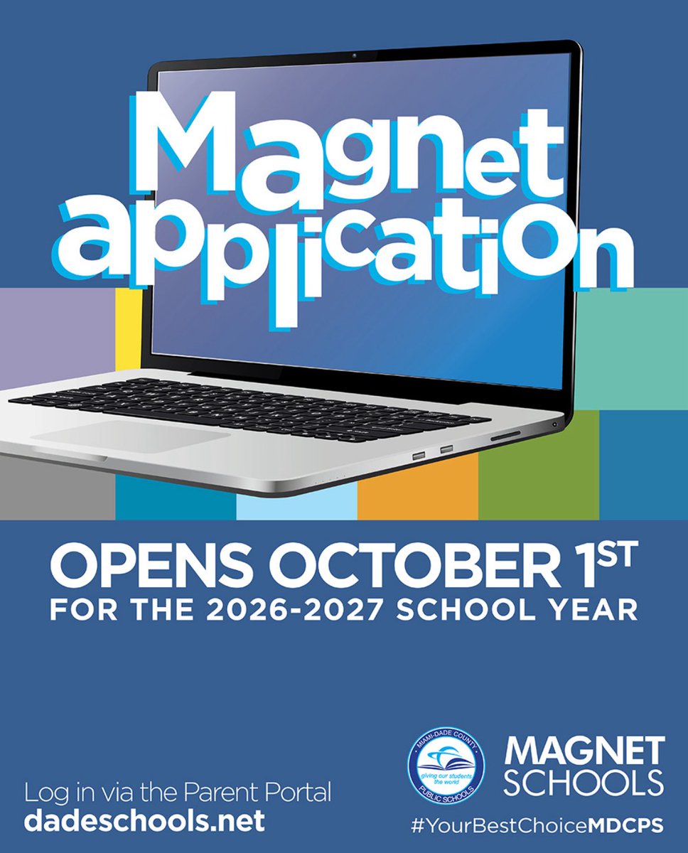 🎉 MDCPS Magnet Applications open October 1st for the 2026–2027 school year!
📲 Apply through the Parent Portal at dadeschools.net

#YourBestChoiceMDCPS #MagnetSchools
