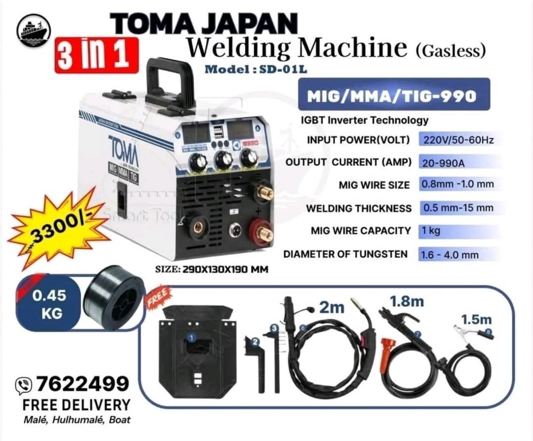 🔥 Special Offer – Just MVR 3300/- 🔥
📞 Call: 7622499 | 🚚 Free Delivery

✨ TOMA JAPAN Welding Machine ✨
✅ Digital 3-in-1 System: MIG / MMA / TIG-990
✅ Automatic welding current adjustment
✅ No CO2 gas needed – works with FLUX CORED wire
✅ Supports MIG, TIG Lift, and MMA