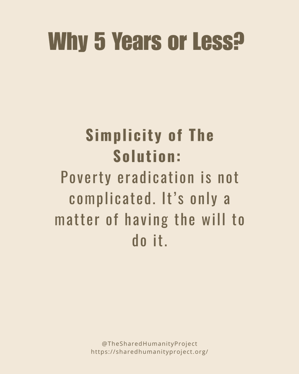 shared_humanity's tweet photo. Why 5 Years or Less? 

#TheSharedHumanityProject #SharedHumanity #HumanityFirst #EndPovertyIn5 #5YearsOrLess #TogetherToEndPoverty https://t.co/q3qkChtBux
