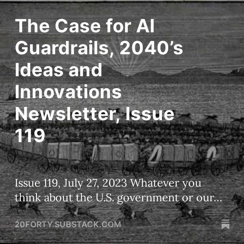 HFactorMethod's tweet image. The Case for AI Guardrails, 2040’s Ideas and Innovations Newsletter, Issue 119
#AIGuardrails #AIRegulation #AIPolicy #TechRegulation #TechPolicy #EmergingTech
#ArtificialIntelligence #AISafety #AIResponsibility #AITransparency #humanity  #timetothink
hubs.ly/Q03G5dQ40
