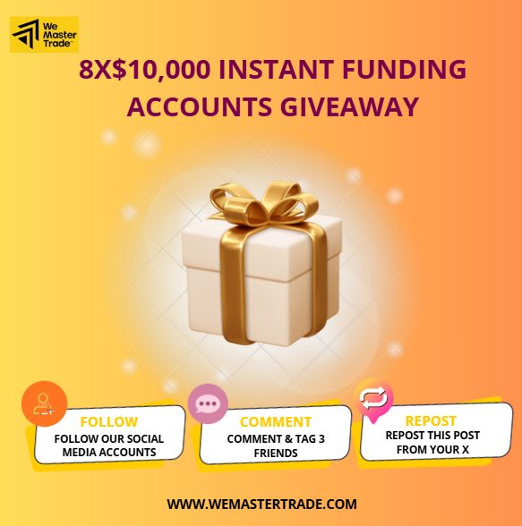 8X$10,000 INSTANT FUNDING ACCOUNTS GIVEAWAY 🎁🎁

How To Participate -

1. Follow - <a href="/FxPropTraders/">Fx Prop Traders</a> <a href="/WeCopyTrade/">WeCopyTrade</a> <a href="/TheForexTraderz/">The Forex Trader</a> <a href="/kaitofxfpt/">KAITO FX 🇮🇳</a> <a href="/BrookBhai/">BrookBhai</a> 

2. Like, Repost &amp; Tag 3 Friends

3. Register - my.wemastertrade.com/register?ref=0…

4. Like &amp; Review - fxproptraders.in/firms/14