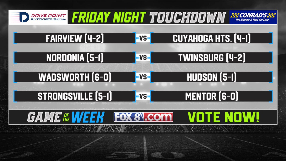 FOX8FNTD's tweet photo. Season #29 of Friday Night Touchdown continues thisFriday, October 3rd on FOX 8 CLE+
Here are the Nominees for the next #FOX8 Game of the Week #7:
- #Fairview at #CuyahogaHeights
- #Nordonia at #Twinsburg
- #Wadsworth at #Hudson
- #Strongsville at #Mentor
VOTE HERE: https://t.co/ZSLH83TbU0
@PJFOX8 will announce the winning game Thursday on .@fox8news at 10:00 p.m.
&
@John_Sabol will cover the game Friday night!
