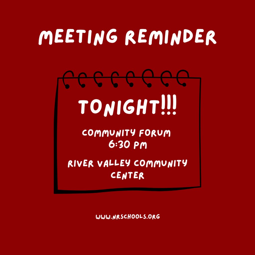 MEETING REMINDER: Our first community forum is tonight! Join us at River Valley Community Center (30 Wells St, Moscow, OH 45153)! #WeAreNR #NRPride