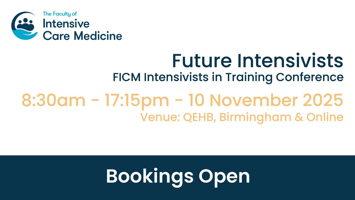 FICMNews's tweet image. The FICM Intensivists in Training Conference 2025 is now open online to all FICM members!
📍 Birmingham &amp;amp; Online
📅 10 November 2025
🎟️ In-person attendees can take part in workshops!

Don’t miss out – register now:
🔗 ficm.ac.uk/events/ficm-in…

#FutureIntensivists