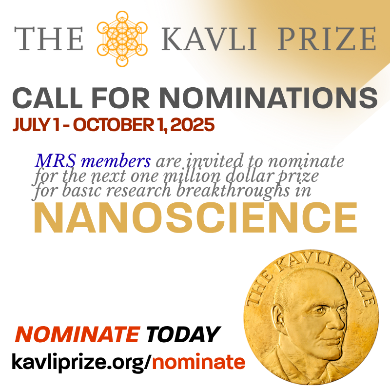 Materials_MRS's tweet photo. 🚨 Have you nominated a Nanoscience Trailblazer yet?

#MRSMembers are invited to submit nominations for the world-renowned #KavliPrize in #nanoscience—a $1M award celebrating groundbreaking research that’s transforming the field. https://t.co/8tC4atr9iD