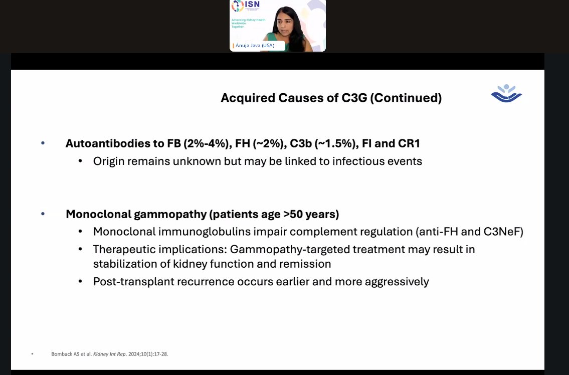 stephanietr612's tweet image. @ISNeducation Webinar: Understanding C3G
From USA @anuja_java
If acquired causes of C3G are suspected, remember to look for monoclonal gammopathy ❗️
#ISNWebinar