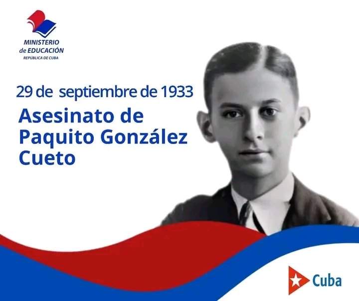 Aniversario 92 del asesinato de Paquito González Cueto,  miembro de la Liga de Pioneros de Cuba, organizada por el Partido Comunista, la cual agrupaba a los niños entre 10 y 14 años, que se veían obligados a hacer vida clandestina.
#CubaMined #SantiagoDeCuba #PalmaSoriano