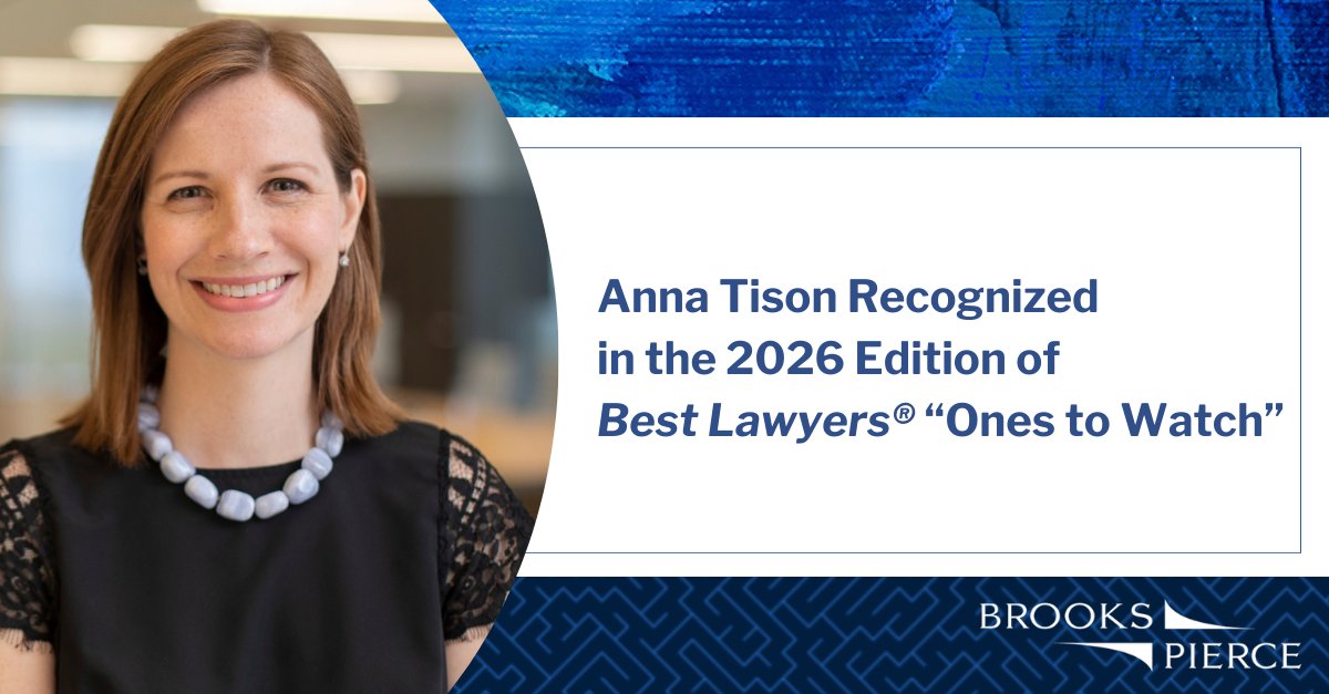 Brooks Pierce partner Anna Tison was recognized in the 2026 edition of <a href="/BestLawyers/">Best Lawyers</a> in America® “Ones to Watch” for Real Estate Law. Congratulations, Anna!  ow.ly/hzjP50X3Hw6