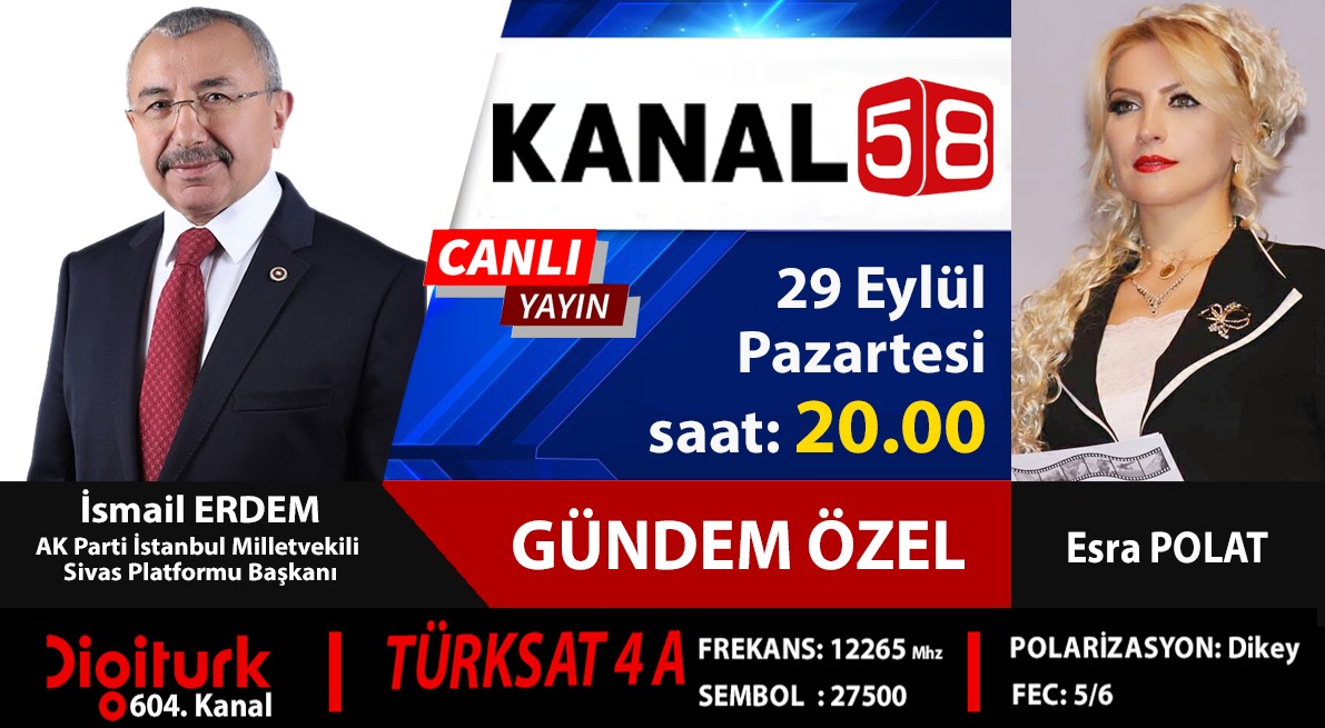 Sivas Platformu Başkanımız Sn. İsmail Erdem bu akşam saat 20:00'da Kanal 58'de Gündem Özel programına konuk olacak. İyi seyirler.